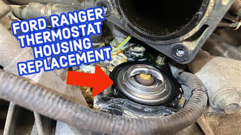 2011 ford ranger thermostat housing replacement metal|Ford Ranger thermostat housing replacement.